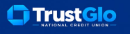 TrustGlo National Credit Union